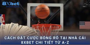 Cách đặt cược bóng rổ