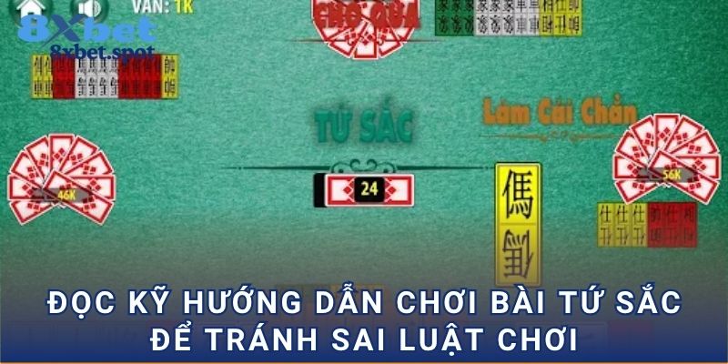 Đọc kỹ hướng dẫn chơi bài tứ sắc để tránh sai luật chơi 